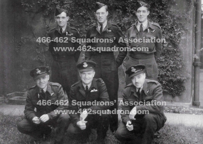 Crew 14 of 462 Squadron, previously Crew 122 of 466 Squadron, Driffield (Michael John STAFFORD, Douglas Charles Henry FARRINGTON, Ernest Edward ROSE; Ronald James SMITH, Colin William JACKSON, Edward HALL).